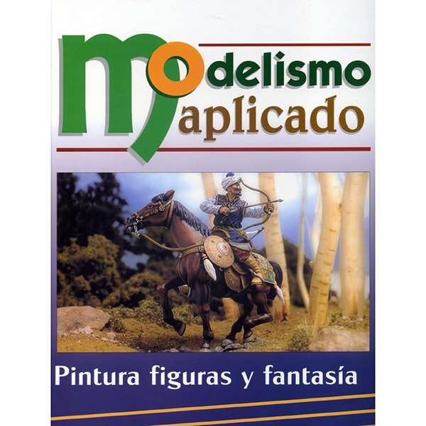 Modelismo Aplicado Figuras y Fantasia