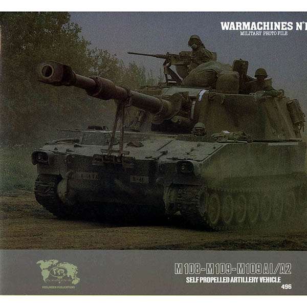 Warmachines nº01: M108-M109-M109A1/A2