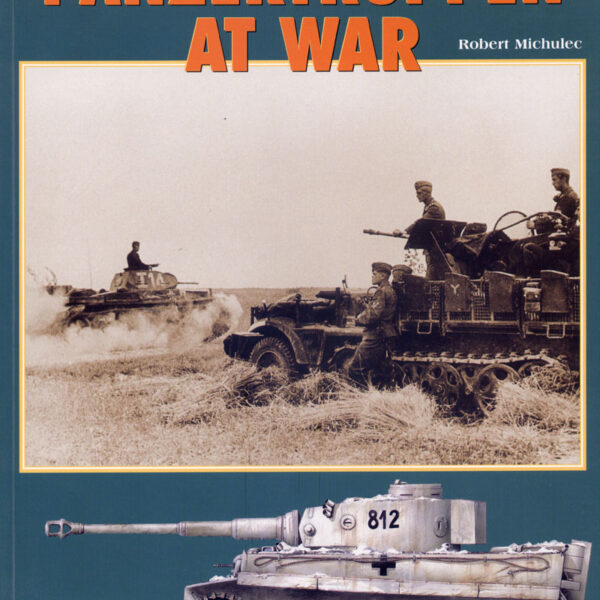 Panzertruppen at War