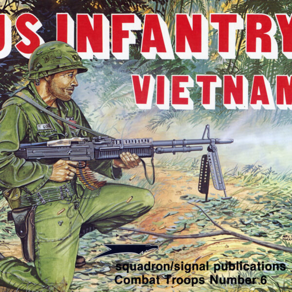 US Infantry Vietnam