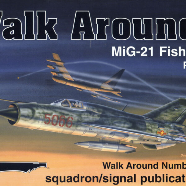 sq5537 Walk Arround: Mig-21 Fisbed