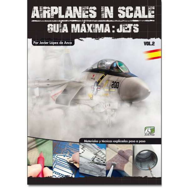 GM AS2 Airplanes in Scale II - Máxima Guia - Jets