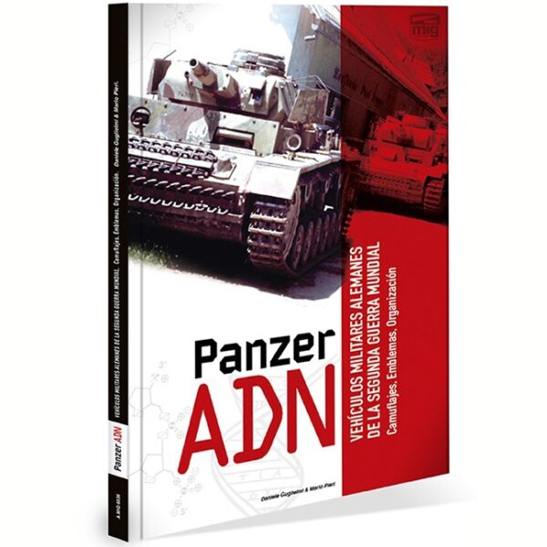 AMIG6036 Panzer ADN Vehículos Militares Alemanes de la Segunda Guerra Mundial Camuflajes, Emblemas, OrganizaciónAMIG6036 Panzer ADN Vehículos Militares Alemanes de la Segunda Guerra Mundial Camuflajes, Emblemas, Organización