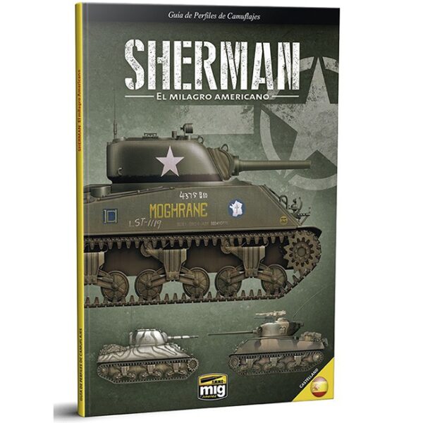 amig 6081 SHERMAN: EL MILAGRO AMERICANO