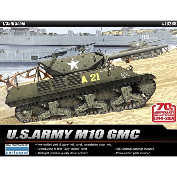 Academy 13288 US Army M10 GMC 70th Anniversary Normandy Invasion 1944 Kit en plástico para montar y pintar. Incluye los protectores de los focos en fotograbado.