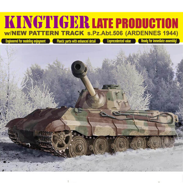 dragon 6900 Kingtiger Late Production w/New Pattern Track s.Pz.Abt.506 Ardennes 1944 Kit en plástico para montar y pintar. Incluye fotograbados y cadenas por eslabones individuales. 1/35