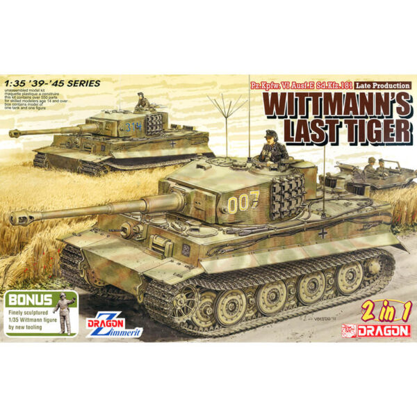 dragon 6800 Wittmann´s Last Tiger 2in1 Pz.Kpfw. VI Ausf.E Sd.Kfz.181 Late Producction Kit en plástico para montar y pintar. Incluye piezas en fotograbado, textura grabada de zimmerit y figura de Michael Witmann.