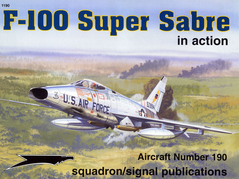 1190 F-100 Super Sabre in action