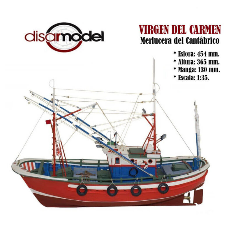 Virgen del Carmen, Merlucera del Cantábrico 1/35 Kit de modelismo naval de montaje tradicional de la clásica merlucera que podemos encontrar con pequeñas diferencias en los puertos del cantábrico.
