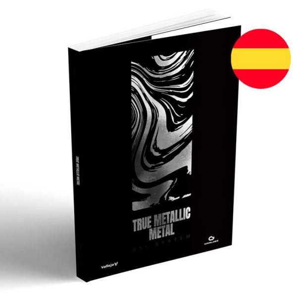 True Metallic Metal – BSL System El libro introduce los fundamentos del True Metallic Metal, explica cómo se aplica el sistema BSL (Base, Sombra, Luz) a los metales y desarrolla los principios de volumetría e iluminación, estableciendo una base sólida para cualquier pintor que busque resultados más controlados, expresivos y consistentes.