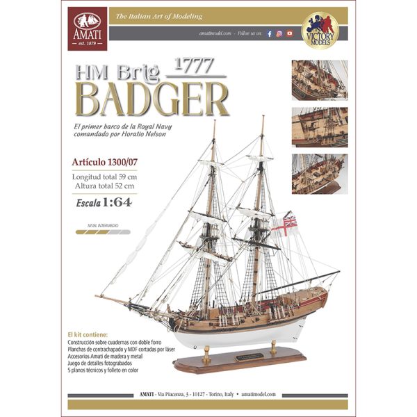amati 1300/07 HM Brig Badger 1777 1/64 Kit de modelismo naval de montaje tradicional de casco por cuadernas y doble forro. Piezas en madera, metal fundido y fotograbado. Libro de montaje y 5 planos detallados.